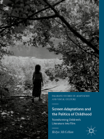 Screen Adaptations and the Politics of Childhood: Transforming Children's Literature into Film