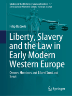 Liberty, Slavery and the Law in Early Modern Western Europe: Omnes Homines aut Liberi Sunt aut Servi