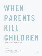 When Parents Kill Children: Understanding Filicide