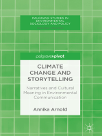 Climate Change and Storytelling: Narratives and Cultural Meaning in Environmental Communication
