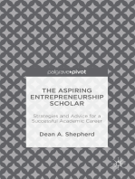 The Aspiring Entrepreneurship Scholar: Strategies and Advice for a Successful Academic Career