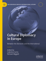 Cultural Diplomacy in Europe: Between the Domestic and the International