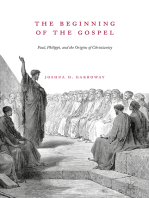 The Beginning of the Gospel: Paul, Philippi, and the Origins of Christianity