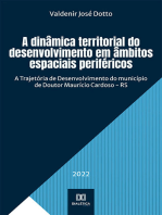 A dinâmica territorial do desenvolvimento em âmbitos espaciais periféricos: A Trajetória de Desenvolvimento do município de Doutor Maurício Cardoso - RS