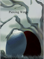 Piercing Wings