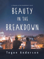 Beauty in the Breakdown: Beauty in the Breakdown, #1