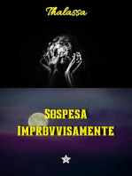 Sospesa improvvisamente