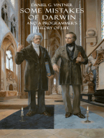 Some Mistakes of Darwin and a Programmer's Theory of Life