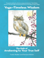 Yoga—Timeless Wisdom: The Path of Awakening to Your True Self
