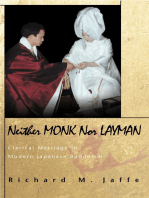 Neither Monk nor Layman: Clerical Marriage in Modern Japanese Buddhism