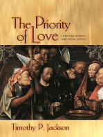 The Priority of Love: Christian Charity and Social Justice