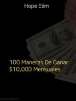 100 Maneras De Ganar $10,000 Mensuales