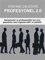 Profesyonel 2.0: Danışmanlar ve profesyoneller için yeni pazarlama nasıl organize edilir ve yönetilir