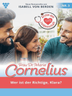 Wer ist der Richtige, Klara?: Frau Dr. Marie Cornelius 3 – Familienroman