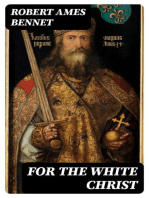 For the White Christ