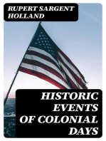 Historic Events of Colonial Days