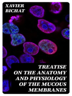 Treatise on the Anatomy and Physiology of the Mucous Membranes