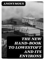 The New Hand-Book to Lowestoft and Its Environs