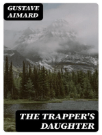 The Trapper's Daughter: A Story of the Rocky Mountains