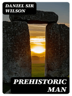 Prehistoric Man: Researches into the Origin of Civilization in the Old and the New World