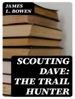 Scouting Dave: The Trail Hunter
