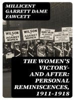 The Women's Victory—and After: Personal Reminiscences, 1911-1918