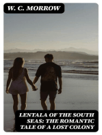 Lentala of the South Seas: The Romantic Tale of a Lost Colony