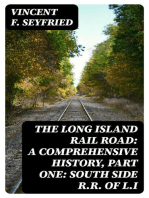 The Long Island Rail Road: A Comprehensive History, Part One: South Side R.R. of L.I