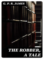 The Robber, A Tale