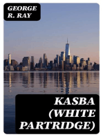 Kasba (White Partridge): A Story of Hudson Bay