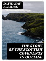 The Story of the Scottish Covenants in Outline