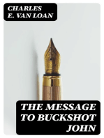 The Message to Buckshot John