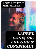 Laurel Vane; or, The Girls' Conspiracy