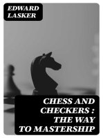 Chess and Checkers : the Way to Mastership