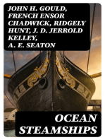Ocean Steamships: A popular account of their construction, development, management and appliances