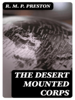 The Desert Mounted Corps: An Account of the Cavalry Operations in Palestine and Syria 1917-1918