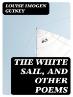 The White Sail, and Other Poems