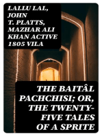 The Baitâl Pachchisi; Or, The Twenty-Five Tales of a Sprite: Translated From the Hindi Text of Dr. Duncan Forbes