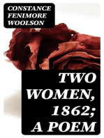 Two Women, 1862; a Poem