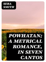 Powhatan; A Metrical Romance, in Seven Cantos