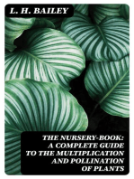 The Nursery-Book: A Complete Guide to the Multiplication and Pollination of Plants