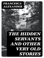 The Hidden Servants and Other Very Old Stories