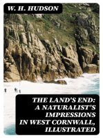 The Land's End: A Naturalist's Impressions In West Cornwall, Illustrated