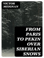 From Paris to Pekin over Siberian Snows