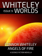 Issue 9: Angels of Fire A Science Fiction Novella: Whiteley Worlds, #9