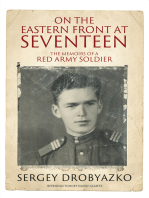 On the Eastern Front at Seventeen: The Memoirs of a Red Army Soldier, 1942–1944