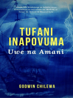 Tufani Inapovuma - Uwe na Amani