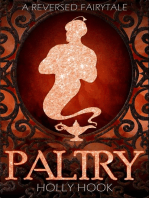 Paltry [A Reverse Fairytale]