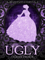 Ugly [A Reverse Fairytale]: A Reverse Fairytale, #2