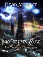 Into the Elves' Mound